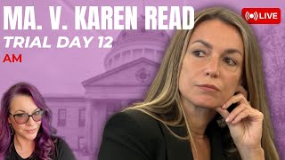 MA v Karen Read Trial Day 12 Morning  Julie Nagel Ryan Nagle Ricky and more [upl. by Dranal]