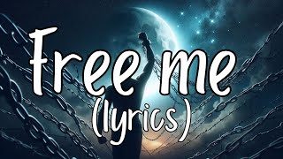 Free me Lyrics ❄️NEFFEX Copyright Free Music [upl. by Fidelio593]