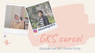 GKS Curcol Episode 01 [upl. by Adnaluy]