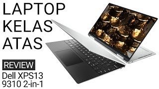 Hampir 40 Juta Laptop quotSultanquot Ini Bisa Apa Review Dell XPS 13 9310 2in1 [upl. by Ias750]