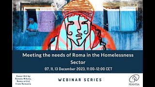 FEANTSA Webinar series Meeting the needs of Roma in the homelessness sector Day 3 [upl. by Roselyn]