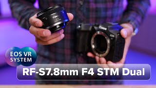 Introducing the Canon RFS78mm F4 STM Dual Lens [upl. by Analla]