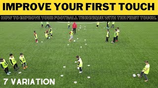 Improve Your First Touch  7 First Touch Drills For Football Team and Partner  U11 U12 U13 U14 [upl. by Clemens163]