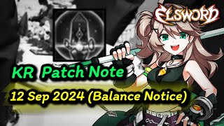 엘소드Elsword KR Patch Note  12 Sep 2024 Balance PreNotice [upl. by Burgwell]