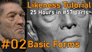 Likeness Tutorial PART 02 Basic forms [upl. by Ainival893]