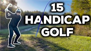 Winter Golf in the UK with a 15 Handicapper EVERY SHOT [upl. by Esten]