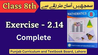 Class 8 Math Exercise 214  Complete  NEW BOOK  Class 8th Math Unit 2 Exercise 214 [upl. by Elleira747]