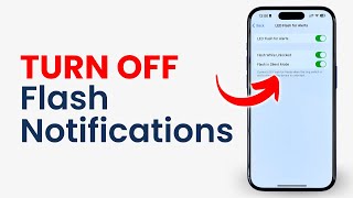 How to Turn Off Flash Notifications on ANY iPhone [upl. by Atinev]