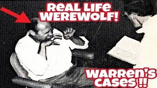 Warrens Real Life Cases  Part 2  Real Life Werewolf [upl. by Hairehcaz]