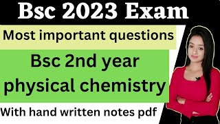 bsc 2nd year physical chemistry most important questions for 2023 exam knowledge adda imp questio [upl. by Nnail]