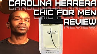 Chic For Men by Carolina Herrera Fragrance  Cologne Review [upl. by Radec]