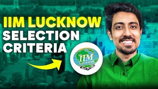 Only work experience candidates can make it The Truth about IIM Lucknow MBA Selection Criteria [upl. by Roselani12]