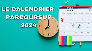 calendrier Parcoursup 2024 [upl. by Roderigo]