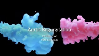 Echocardiographic Evaluation of Aortic Regurgitation [upl. by Sol293]