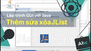 Java GUI  Thêm sửa xóa JList [upl. by Ainak]