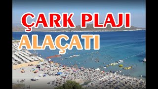 ÇARK PLAJI  ALAÇATI  ÇEŞME [upl. by Zoeller418]