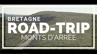 Bretagne  Roadtrip dans les Monts dArrée [upl. by Rossen]