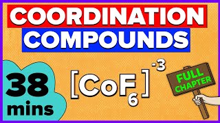 Coordination Compounds  Class 12  Full Chapter [upl. by Otilrac]