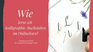 Wie lerne ich Kalligrafie Buchstaben im Onlinekurs Moderne Kalligraphie online lernen [upl. by Akemad904]