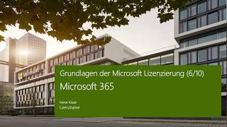 Grundlagen der Microsoft Lizenzierung Microsoft 365  Microsoft [upl. by Marcelo144]