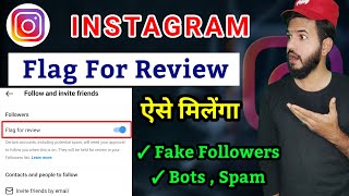 Instagram flag for review filter spam followers Instagram fake followers kaise hataye  Instagram [upl. by Lewse]