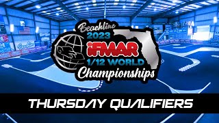 IFMAR 12TH SCALE WORLDS 2023 THURSDAY QUALIFIERS  BEACHLINE RC RACEWAY [upl. by Severen133]