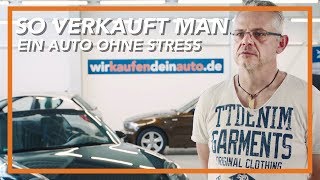 Mit wirkaufendeinautode einfach und entspannt Auto verkaufen [upl. by Means72]