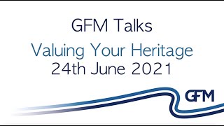 GFM Talks  Valuing Your Heritage [upl. by Ormand]