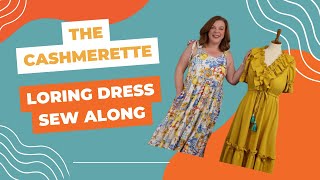 The Cashmerette Loring Dress Sew Along [upl. by Ayocal478]