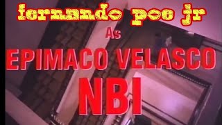 FPJ full movie Epimaco velasco NBI [upl. by Polard]