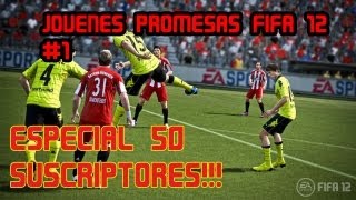 Guia de Jovenes Promesas para FIFA 12 13 [upl. by Stevy197]