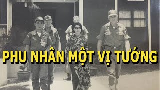 Phu Nhân Một Vị Tướng [upl. by Pownall381]