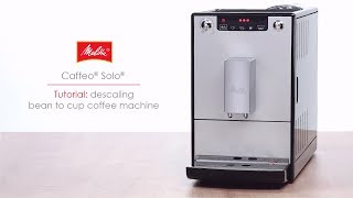 Caffeo® Solo®  Tutorial descaling bean to cup coffee machine [upl. by Nosyla]