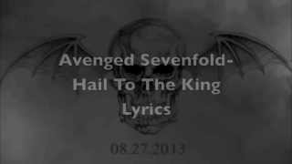 Avenged SevenfoldHail to the King Lyrics [upl. by Kirsti]