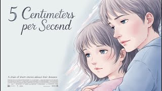 Works by Makoto Shinkai 5 Centimeters per Second [upl. by Appledorf957]