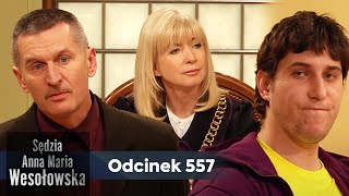 Sędzia Anna Maria Wesołowska odc 557 👩🏼‍⚖️ [upl. by Christis]