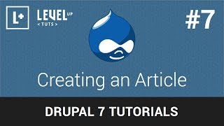 Drupal Tutorials 7  Creating an Article [upl. by Aekahs]