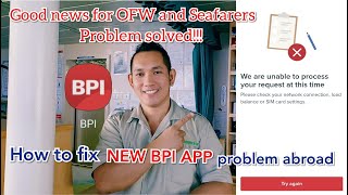 I Fixed BPIs Problematic Apps While Abroad seamans vlog marino vlog [upl. by Tyoh332]