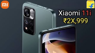 Xiaomi 11i 5G  India Launch  Xiaomi 11i Price amp Full Specifications  Xiaomi 11i Series 🔥🔥 [upl. by Eanahs]