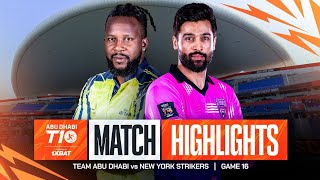 Abu Dhabi T10 2024 I Match 16 Highlights Team Abu Dhabi vs New York Strikers  Season 8 [upl. by Arhas208]