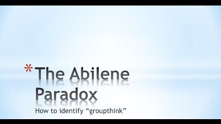 The Abilene Paradox [upl. by Eisse918]