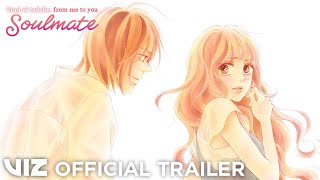 Official Manga Trailer  Kimi ni Todoke From Me to You Soulmate  VIZ [upl. by Bechler962]