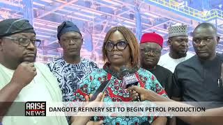 DANGOTE REFINERY SET TO BEGIN PETROL PRODUCTION [upl. by Nosreve]