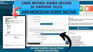 Cara Mutasi Siswa dan mencetak Surat Mutasi di Dapodik 2025 [upl. by Vasily838]