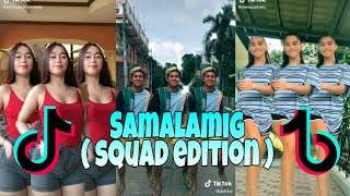 Samalamig Samalamig √ TikTok Dance Compilation  TCPH [upl. by Idisahc]