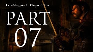 Lets Play Skyrim Chapter Three  07  An Unlikely Companion [upl. by Berey]