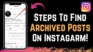 How to See Archived Posts on Instagram [upl. by Monafo]