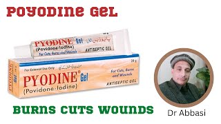 Pyodine gel uses  cuts burn wound [upl. by Sikorski]