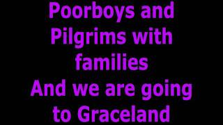 Graceland by Paul Simon with lyrics [upl. by Hube]