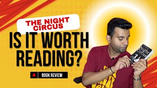 The Night Circus by Erin Morgenstern My Honest Opinion  Book Review amp Analysis [upl. by Jedediah]